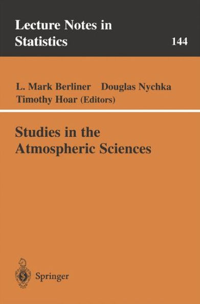Studies in the Atmospheric Sciences / Edition 1