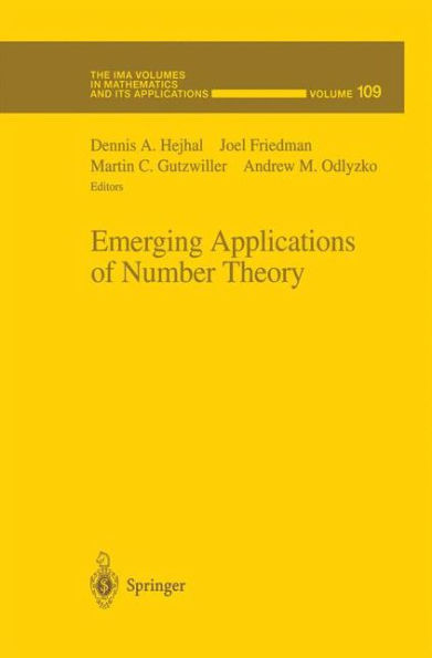 Emerging Applications of Number Theory / Edition 1