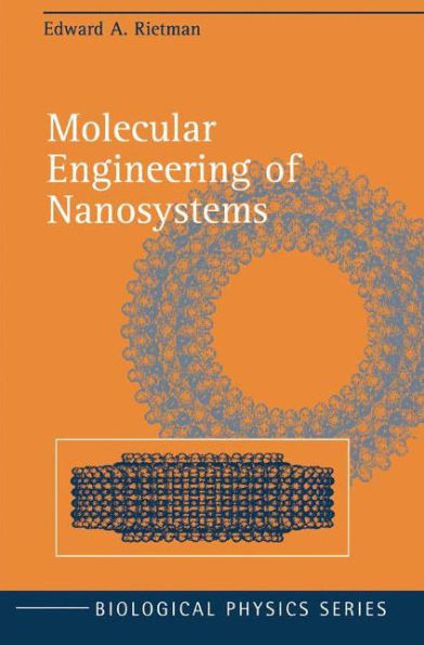 Molecular Engineering of Nanosystems / Edition 1