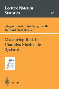 Title: Measuring Risk in Complex Stochastic Systems / Edition 1, Author: 