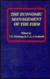 Title: Economic Management of the Firm, Author: J. F. Pickering