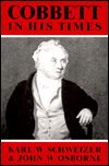 Title: Cobbett in His Times, Author: John W. Osborne