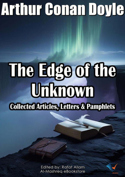 The Edge of the Unknown: Collected Articles, Letters & Pamphlets