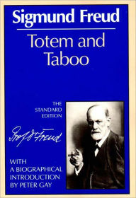 Title: Totem & Taboo (The Standard Edition of the Complete Psychological Works of Sigmund Freud Series), Author: Sigmund Freud