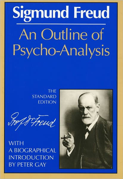 An Outline of Psycho-Analysis by Sigmund Freud | 9780393001518 ...