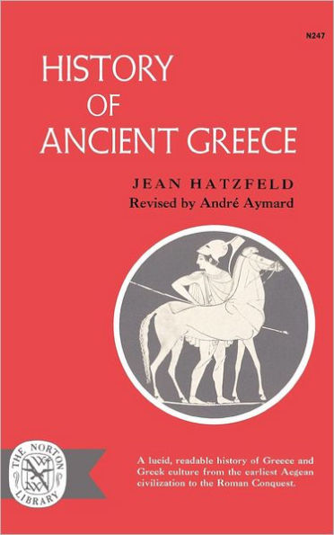 History of Ancient Greece / Edition 1