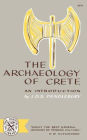 The Archaeology of Crete: An Introduction