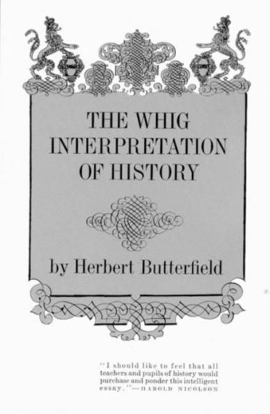 The Whig Interpretation of History