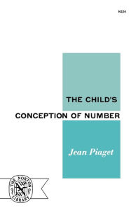 Title: The Child's Conception of Number, Author: Jean Jean Piaget