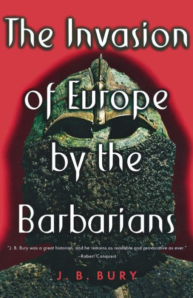 The Invasion of Europe by the Barbarians