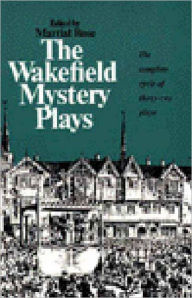 Title: The Wakefield Mystery Plays, Author: Martial Rose