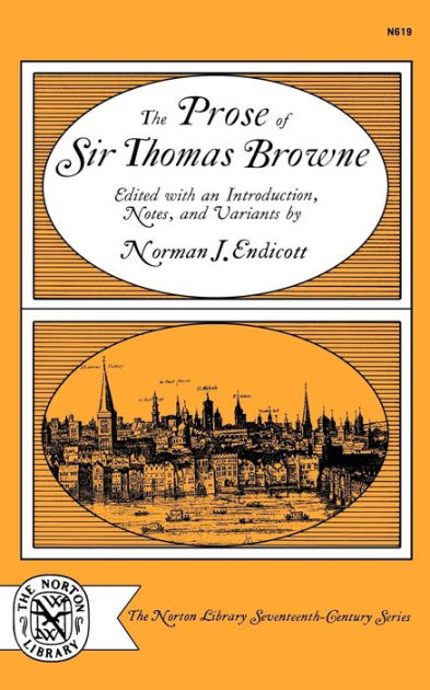 The Prose of Sir Thomas Browne by Thomas Browne, Paperback | Barnes ...