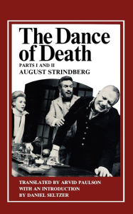 Title: The Dance of Death, Author: August Strindberg