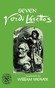 Title: Seven Verdi Librettos, Author: Giuseppe Verdi