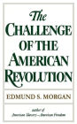 The Challenge of the American Revolution