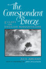 The Correspondent Breeze: Essays on English Romanticism