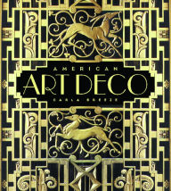 Title: American Art Deco: Modernistic Architecture and Regionalism, Author: Carla Breeze