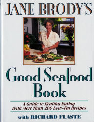 Title: Jane Brody's Good Seafood Book, Author: Jane Brody