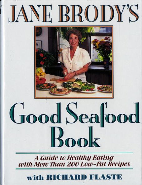 Jane Brody's Good Seafood Book