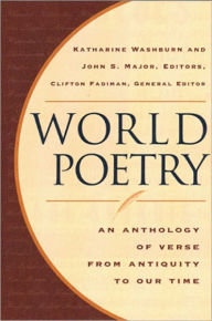 Title: World Poetry: An Anthology of Verse from Antiquity to Our Time, Author: Clifton Fadiman
