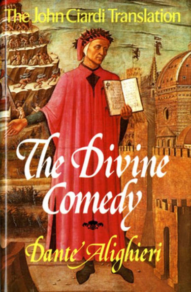 The Divine Comedy: The John Ciardi Translation