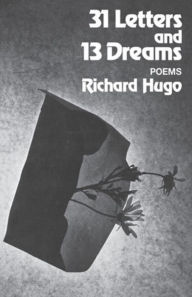 Title: 31 Letters and 13 Dreams, Author: Richard Hugo