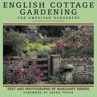 Title: English Cottage Gardening: For American Gardeners, Author: Margaret Hensel