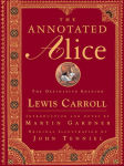 Alternative view 1 of The Annotated Alice: The Definitive Edition