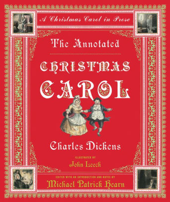 The Annotated Christmas Carol A In Prose By Charles The Annotated Christmas Carol A In Prose By Charles