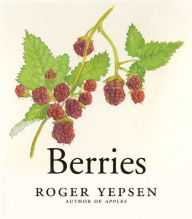 Title: Berries, Author: Roger Yepsen