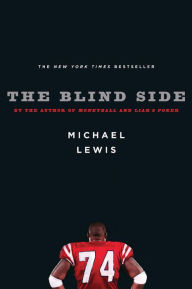 Title: The Blind Side: Evolution of a Game, Author: Michael Lewis
