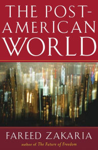 Title: The Post-American World, Author: Fareed Zakaria