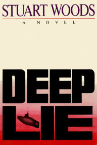 Title: Deep Lie (Will Lee Series #3), Author: Stuart Woods