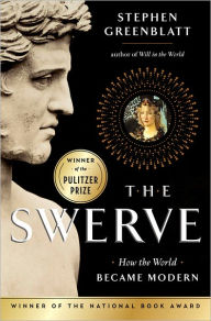 Title: The Swerve: How the World Became Modern, Author: Stephen Greenblatt