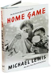 Alternative view 3 of Home Game: An Accidental Guide to Fatherhood