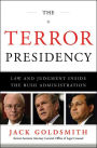 The Terror Presidency: Law and Judgment Inside the Bush Administration