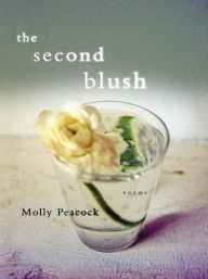 Title: The Second Blush: Poems, Author: Molly Peacock