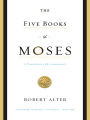 The Five Books of Moses: A Translation with Commentary