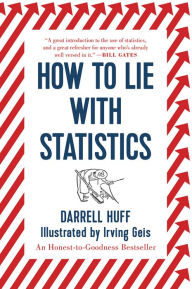 Title: How to Lie with Statistics, Author: Darrell Huff