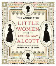 Title: The Annotated Little Women, Author: Louisa May Alcott
