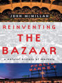 Reinventing the Bazaar: A Natural History of Markets