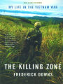 The Killing Zone: My Life in the Vietnam War