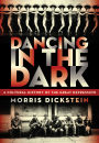 Dancing in the Dark: A Cultural History of the Great Depression