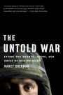 The Untold War: Inside the Hearts, Minds, and Souls of Our Soldiers