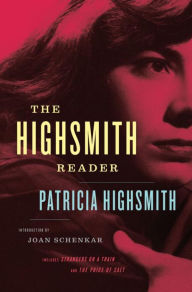 Title: Patricia Highsmith: Selected Novels and Short Stories, Author: Patricia Highsmith