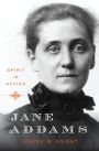 Jane Addams: Spirit in Action