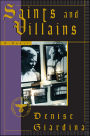 Saints and Villains: A Novel