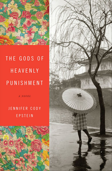 The Gods of Heavenly Punishment: A Novel