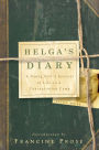Alternative view 2 of Helga's Diary: A Young Girl's Account of Life in a Concentration Camp