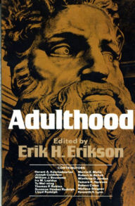 Title: Adulthood / Edition 1, Author: Erik H. Erikson